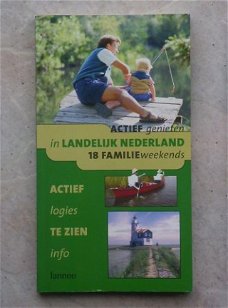 Actief genieten in landelijk Nederland