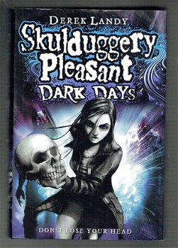 Skulduggery Pleasant 4: Dark Days by Derek Landy (engelstalig) - 1