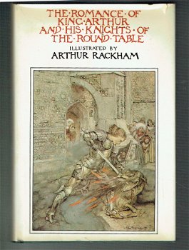 The romance of king Arthur and his Knights by Th. Malory (engelstalig) - 1