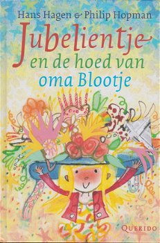 JUBELIENTJE EN DE HOED VAN OMA BLOOTJE - Hans Hagen - 0