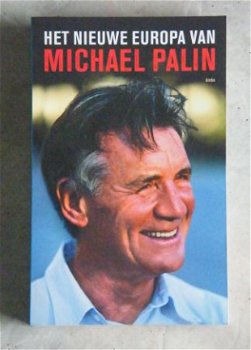 Het nieuwe Europa, Michael Palin - 1