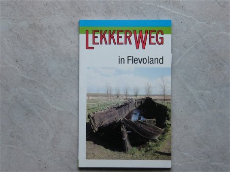 Lekkerweg in Flevoland - 1