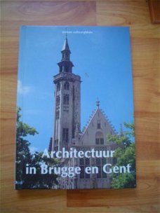 Architectuur in Brugge en Gent door G. Deseyn