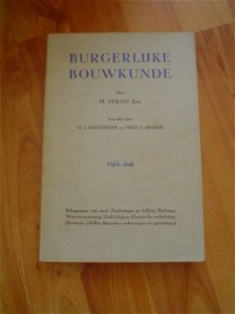 Burgerlijke bouwkunde door M. Sirag Jzn. - 1