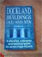 Dockland buildings old and new by Jame Page-Roberts - 1 - Thumbnail