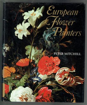 European flower painters by Peter Mitchell - 1