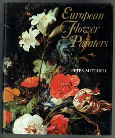 European flower painters by Peter Mitchell