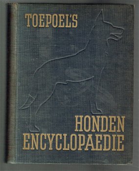 Toepoel's hondenencyclopaedie (eerste uitgave) - 1