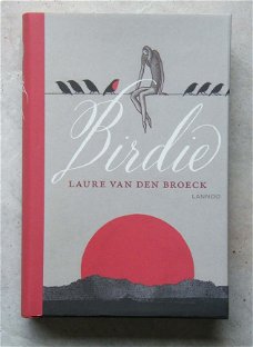 Birdie, Laure van den Broeck