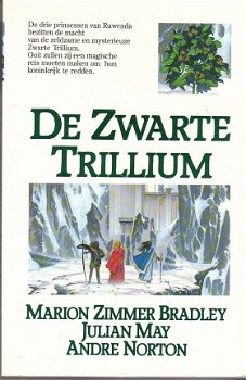 De zwarte trillium door Marion Zimmer Bradley, Julian May ea - 1