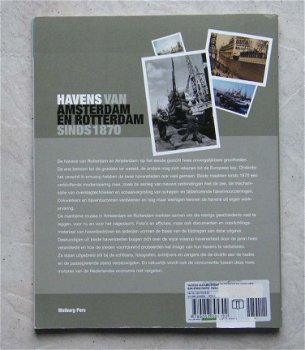 Havens van Amsterdam, Rotterdam sinds 1870 - 5