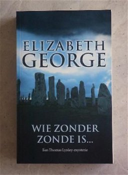 Wie zonder zonde is Elizabeth George - 1