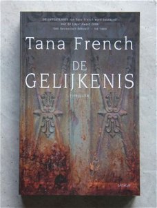 de Gelijkenis, Tana French