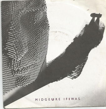 Midge Ure ‎– If I Was (1985) - 0