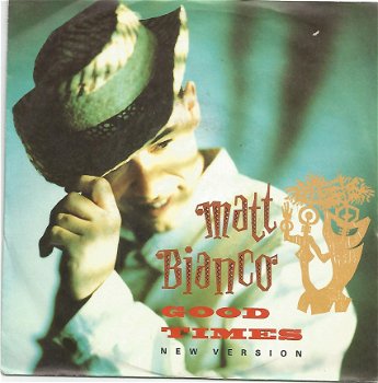 Matt Bianco ‎– Good Times (1988) - 0