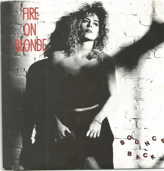 Fire On Blonde ‎– Bounce Back (1988) HOUSE - 1