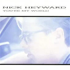 Nick Heyward ‎– You're My World (1988)