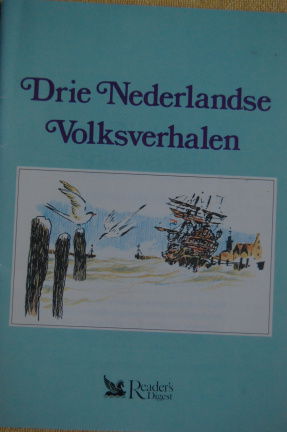 Drie Nederlandse Volksverhalen - nr. 1