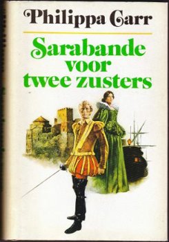 Philippa Carr Sarabande voor twee zuster - 1