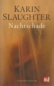 Karin Slaughter Nachtschade - 1