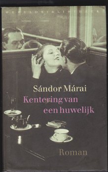 Sandor Marai Kenteringen van een huwelijk - 1