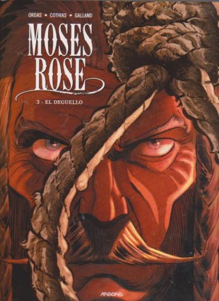 Moses Rose 3 El Deguello - nr. 1