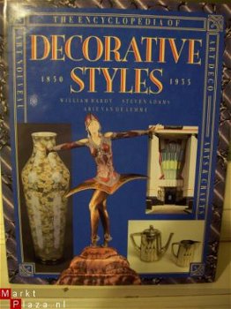 The Encyclopedia Decorative Styles 1850-1955 William Hardy - 1