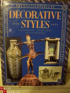 The Encyclopedia Decorative Styles 1850-1955 William Hardy