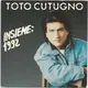 Toto Cutugno ‎– Insieme: 1992 (1990) - 1 - Thumbnail