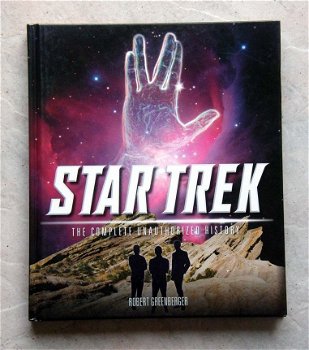 Star Trek The complete unauthorized History Robert Greenbe - 1