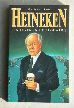 Heineken een leven in de brouwerij Barbara Smit - 1