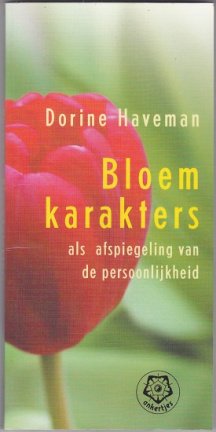 Dorine Haveman: Bloemkarakters