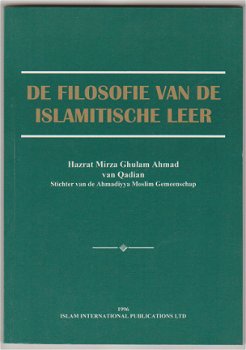 Hazrat van Qadian: De filosofie van de Islamitische leer - 1