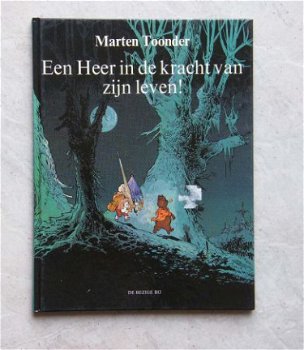 Een Heer in de kracht van zijn leven, Marten Toonder - 1