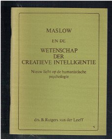 Maslow en de wetenschap er creatieve intelligentie, Rutgers