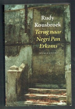 Terugkeer naar Negri Pan Erkoms door Rudy Kousbroek - 1