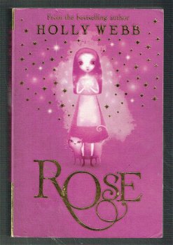 De reeks Rose dln 1/4 door Holly Webb (engelstalig) - 1