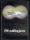 150 reddingjaren (catalogus tentoonstelling 1974/1975) - 1 - Thumbnail
