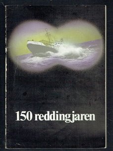 150 reddingjaren (catalogus tentoonstelling 1974/1975)