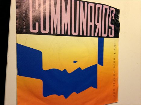 Communuards / Don’t leave me this way - 1