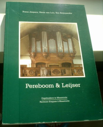 Pereboom & Leijser, orgelmakers te Maastricht(9070807483). - nr. 1