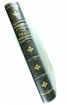 France, Anatole 1899 Thaïs Paris Calmann Lévy - Binding - 1