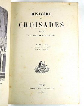 [Kruistochten] Histoire des Croisades 1886 Michaud - Binding - 5