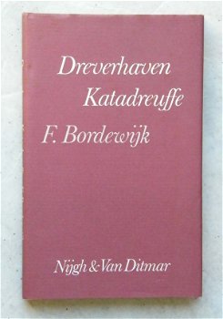 Dreverhaven Katadreuffe, F Bordewijk - 1