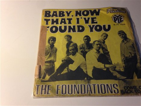 The Foundations Baby , now that I’ve found you - 1