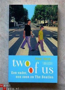 Two of us. Een vader, een zoon en the Beatles.