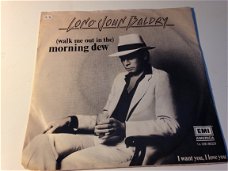 Long John Baldry  Walk me out in the Morning dew