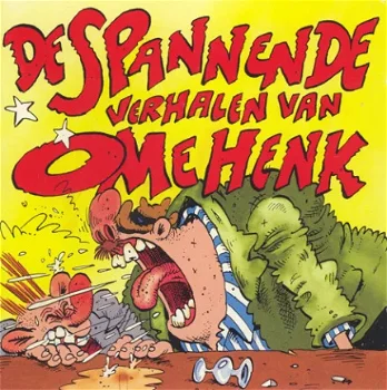 CD Ome Henk De spannende verhalen van Ome Henk - 1