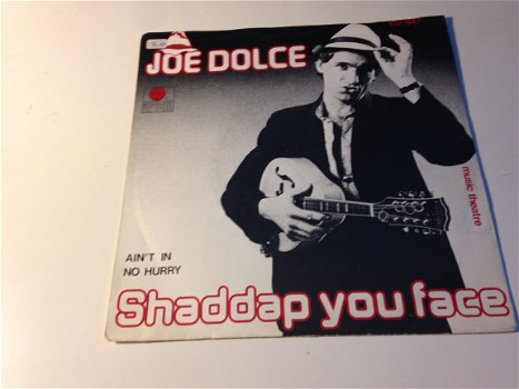 Joe Dolce Shaddap you face - 1