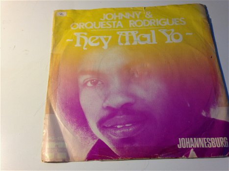 Johnny & Orquestra Rodriques Hey mal Yo! - 1